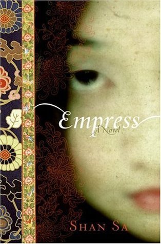 Empress By: Shan Sa