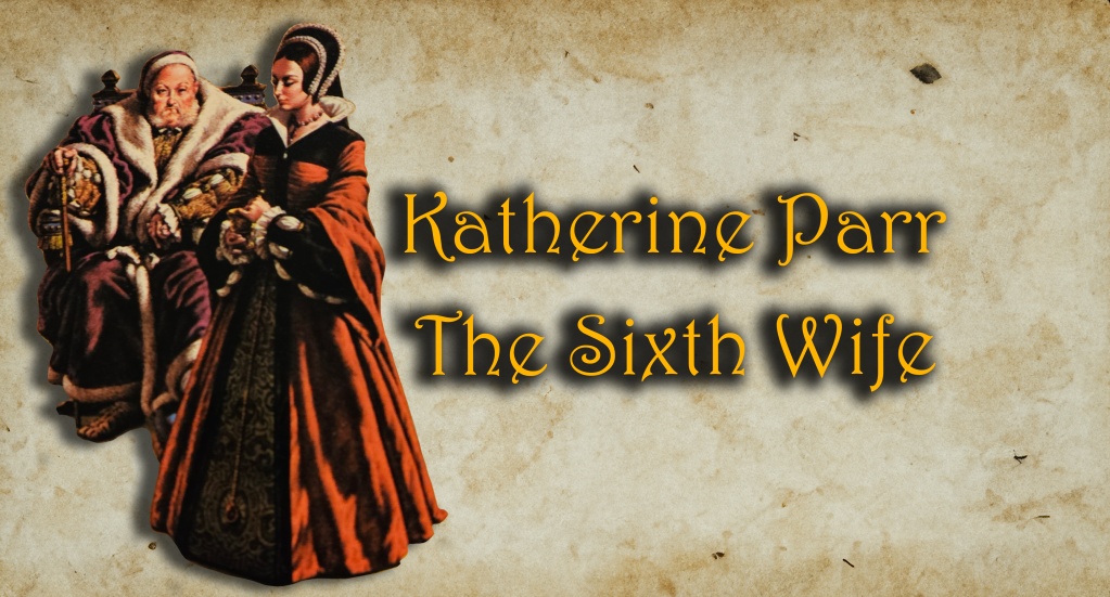History Lesson: Katherine Parr